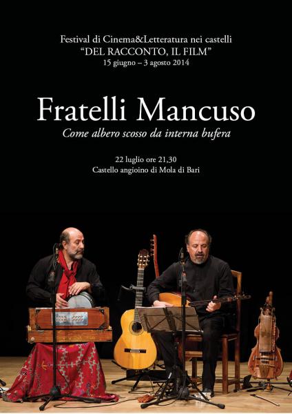 I fratelli Mancuso in concerto:  Come albero scosso da interna bufera.
