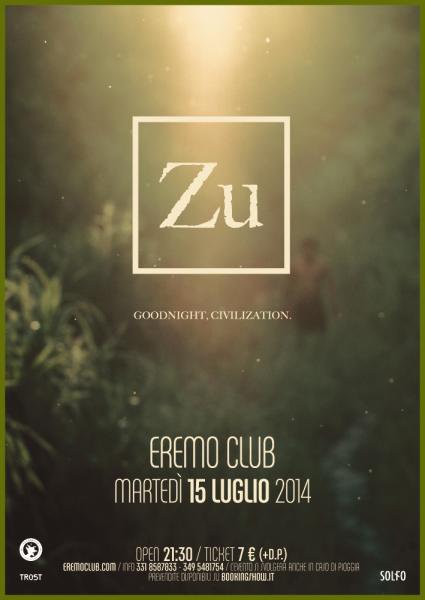 Zu in concerto all'Eremo Club