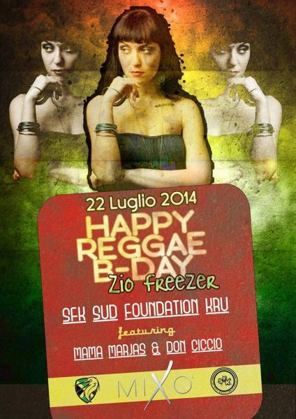 Happy Reggae B-Day Freezer