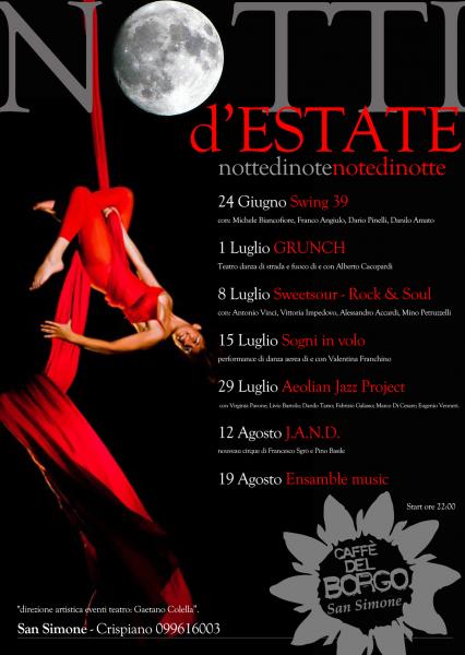 Notti d'estate - Caffè del Borgo - SOGNI IN VOLO + Dj set