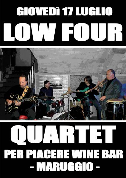Low Four Quartet