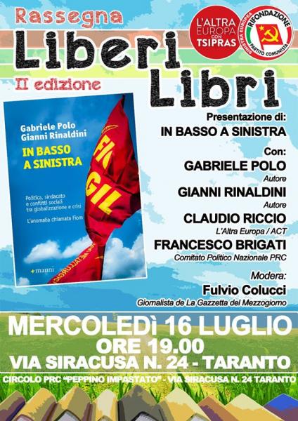 Presentazione di "In basso a Sinistra" di Gianni Rinaldini e Gabriele Polo a "Liberi Libri"