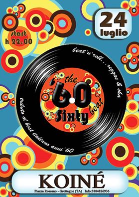 Koine' Sotto le Stelle -The Sixty Beat LIVE