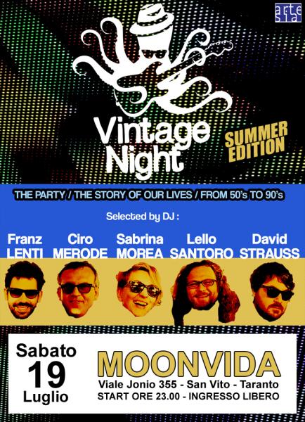 Vintage Night "summer edition" - dj set con Franz Lenti - Ciro Merode - Sabrina Morea - Lello Santoro - David Strauss