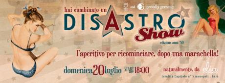 Disastro Show