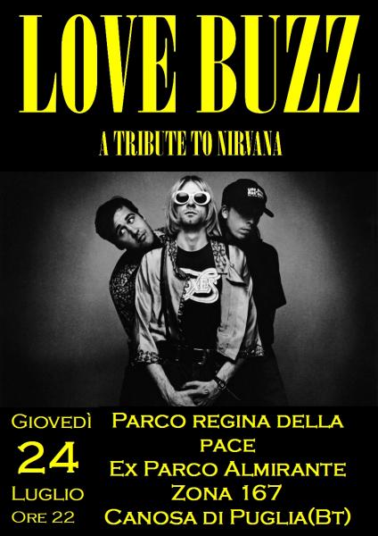 LOVE BUZZ in concerto - A Tribute to Nirvana al Parco Regina della Pace