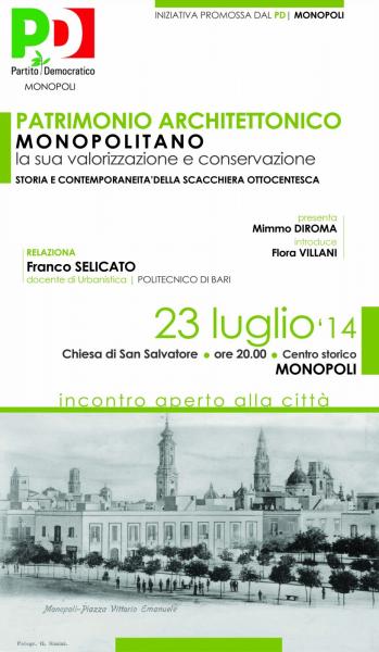 Incontro Aperto alla Citta': Patrimonio Architettonico Monopolitano