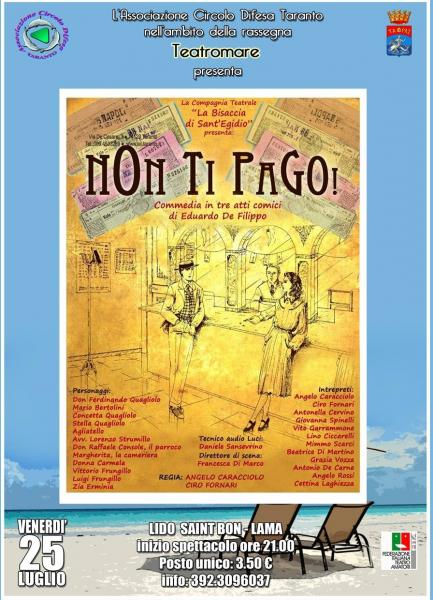 La Compagnia Teatrale "La Bisaccia"presenta "NON TI PAGO !" commedia in tre atti comici di E. De Filippo
