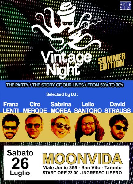 Vintage Night "summer edition" - dj set con Franz Lenti - Ciro Merode - Sabrina Morea - Lello Santoro - David Strauss