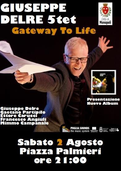 "Gateway to Life" Giuseppe Delre Quintet