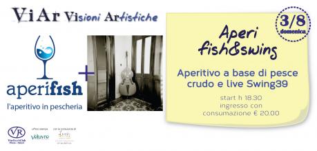 APERI FISH & SWING - a base di pesce crudo con musica live Swing39