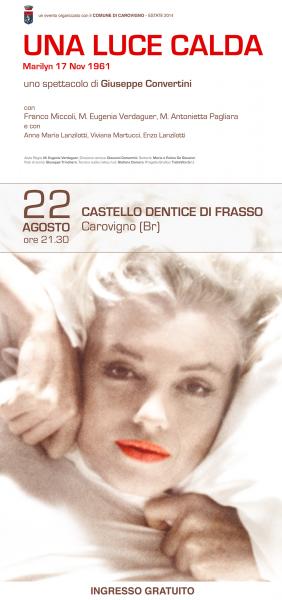 Una Luce Calda (Marilyn – 17 novembre 1961)
