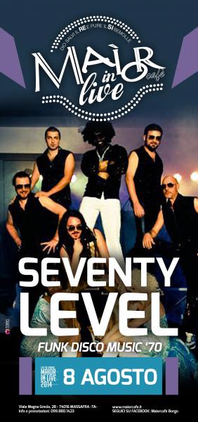 Seventy Level  live Concert