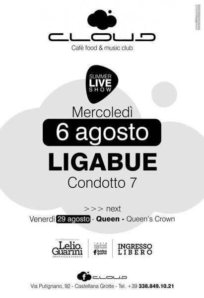 CONDOTTO7 (LIGABUE tribute band) live at CLOUD (Castellana Grotte)