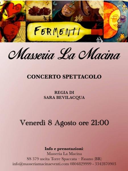 FERMENTI - Spettacolo concerto