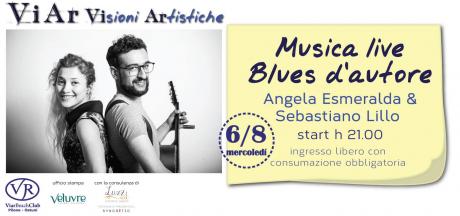 Blues D'Autore con Angela Esmeralda e Lillo Sebastiano