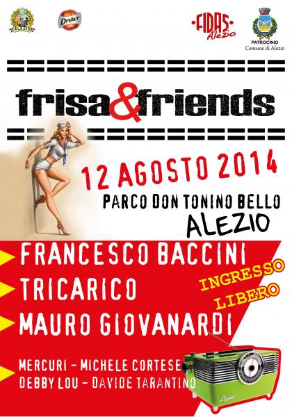 Francesco Baccini, Francesco Tricarico e Mauro Ermanno Giovanardi  sul palco di “Frisa and Friends 2014”
