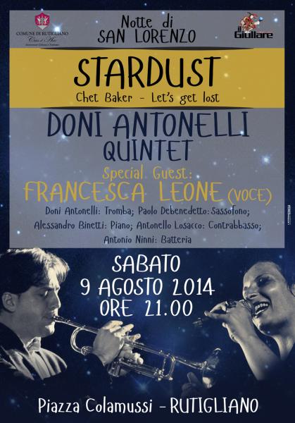 STARDUST: Chet Baker - Let’s get lost con DONI ANTONELLI Quintet in concerto Special Guest: FRANCESCA LEONE