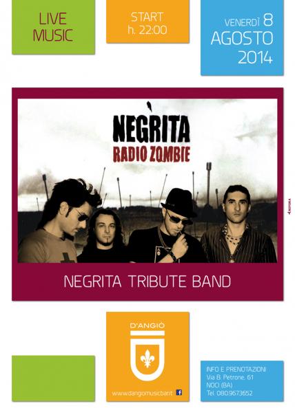 D'ANGIO': NEGRITA tribute band