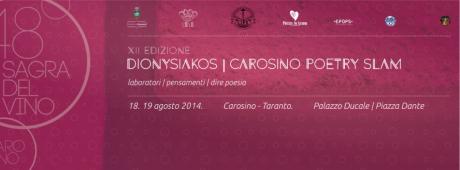 DIONYSIAKOS XII ed. | CAROSINO POETRY SLAM