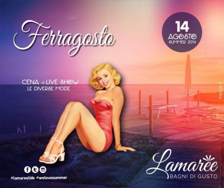 FERRAGOSTO al LAMAREE LIDO