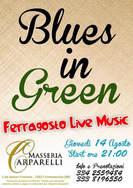 Blues in Green Ferragosto Live Music