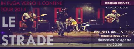 Le Strade Live // Internet Rock C@fè