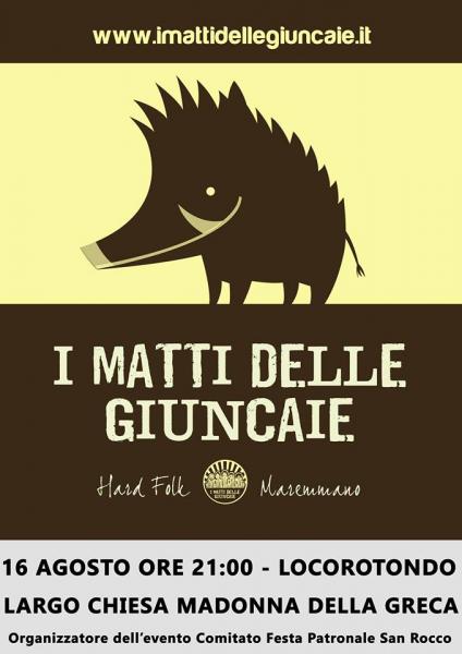 I Matti delle Giuncaie in concerto a Locorotondo