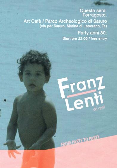 Party anni '80 con Franz Lenti