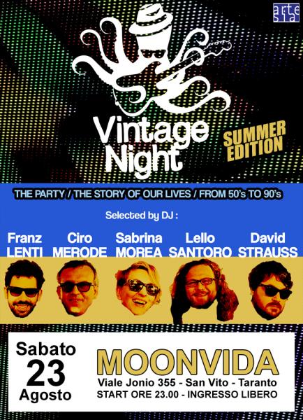 Vintage Night "summer edition" - dj set con Franz Lenti - Ciro Merode - Sabrina Morea - Lello Santoro - David Strauss