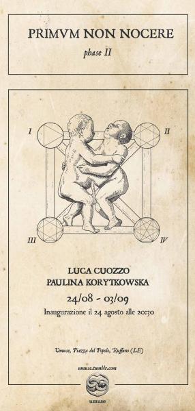 Primum non nocere: Phase II - Luca Cuozzo/Paulina Korytkowska - Rassegna di mostre bipersonali