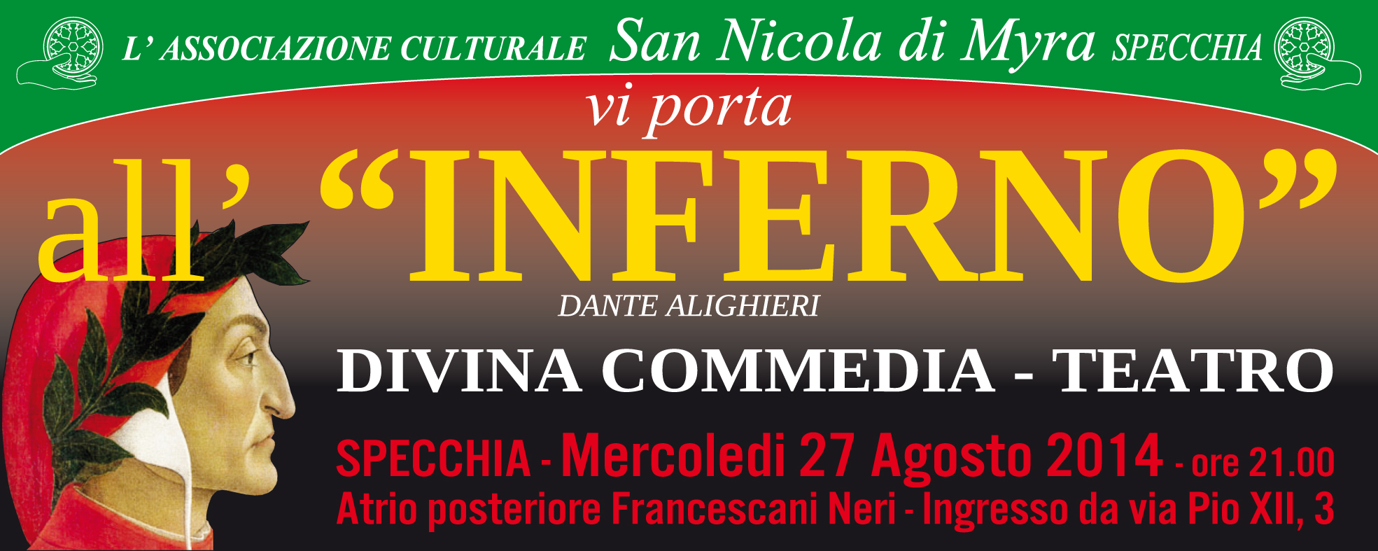 Inferno Divina Commedia di Dante Alighieri Rappresentazione Teatrale Specchia il Tacco Inferno Divina Commedia di Dante Alighieri Rappresentazione Teatrale Specchia il Tacco