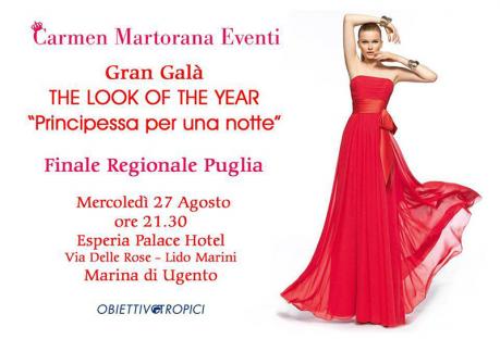 The Look of The Year: principessa per una notte
