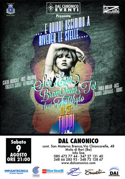 Serena Branquartet Ft. Forthyto + dj Set Tuppi live