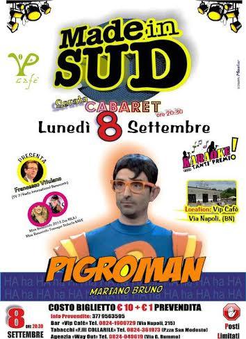 Mariano Bruno con il suo personaggio Pigroman al Vip Cafe’