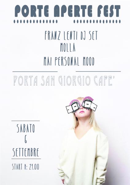Porte Aperte Fest - feat. live di Molla e Mai Personal Mood