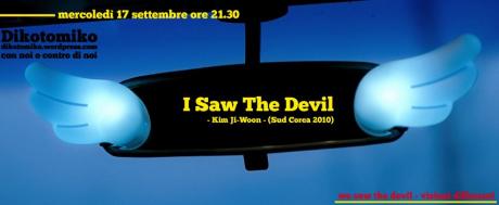 Visioni Differenti [Dikotomiko] proietta I Saw The Devil || Ex-Caserma Liberata