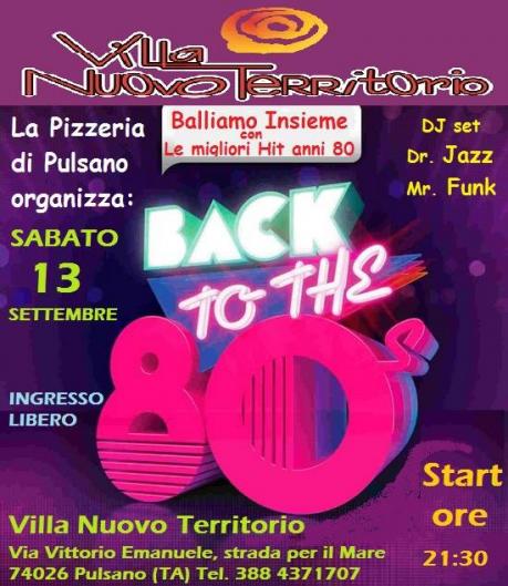 Villa Nuovo Territorio Estate 2014                        Serata anni 80