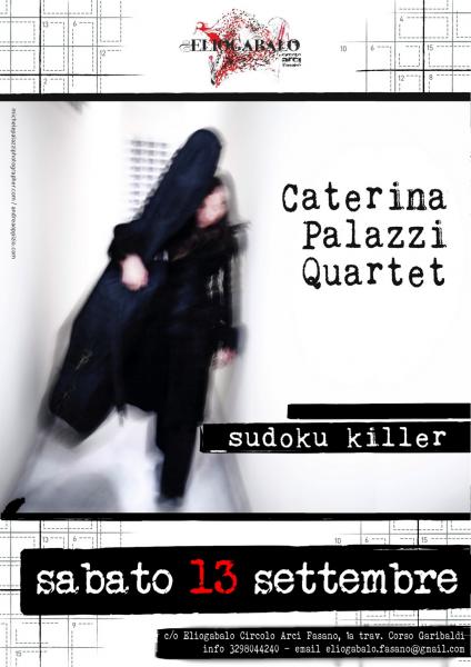 Caterina Palazzi Quartet // live Eliogabalo