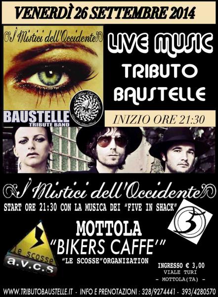 *I MISTICI DELL'OCCIDENTE* in concerto - BIKERS CAFFE'  - Mottola - Viale Turi