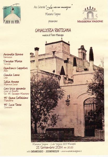 L' Opera in Masseria: Cavalleria Rusticana
