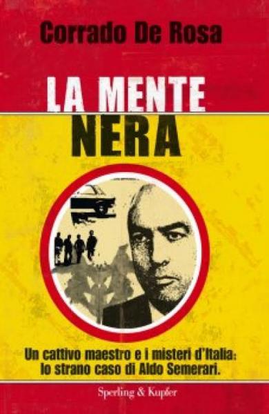 Presentazione libro di Corrado De Rosa: La mente nera