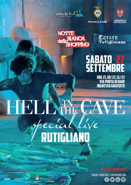 NOTTE BIANCA con “HELL IN THE CAVE” Special Live