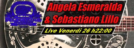 Angela Esmeralda & Sebastiano Lillo live