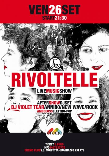 LE RIVOLTELLE Live Show | DJ VIOLET TEAR dj set