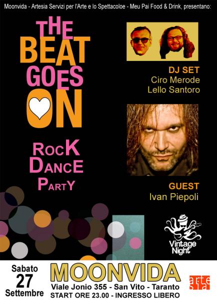 "The beat goes on...rock dance party!” con Ciro Merode - Lello Santoro dj set (from Vintage Night) - guest: Ivan Piepoli