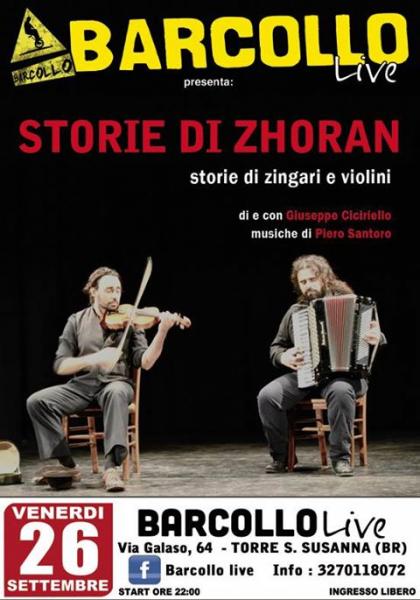 LE STORIE DI ZHORAN al BARCOLLO (Storie di zingari e violini)
