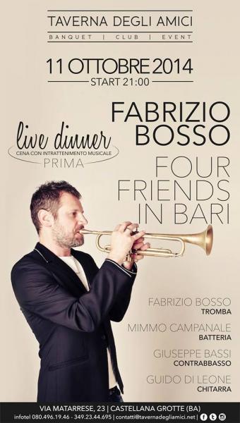 Fabrizio Bosso Four Friends in Bari @ Grand opening TDA
