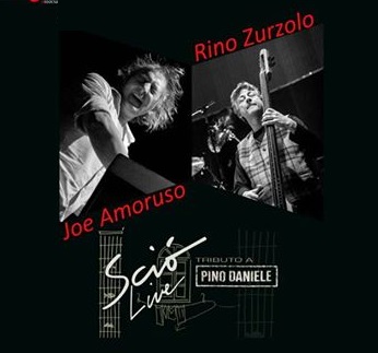 Sciò Live Band  ft. Joe Amoruso e Rino Zurzolo