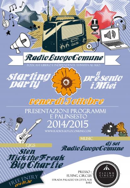 "Ti presento i miei" - Radio LuogoComune Starting Party @ Flying Circus, Bari